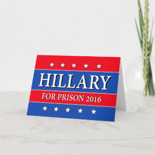 "HILLARY FOR PRISON 2016" KAART