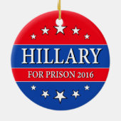 "HILLARY FOR PRISON 2016" KERAMISCH ORNAMENT (Achterkant)