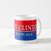 "HILLARY FOR PRISON 2016" KOFFIEMOK (Voorkant rechts)