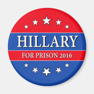 "HILLARY FOR PRISON 2016" MAGNEET