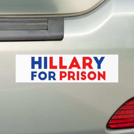 Hillary for Prison Bumpersticker (Op auto)