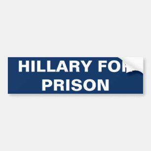 Hillary for Prison Bumpersticker