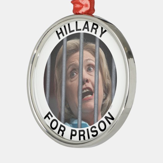 Hillary for Prison Metalen Ornament (Links)