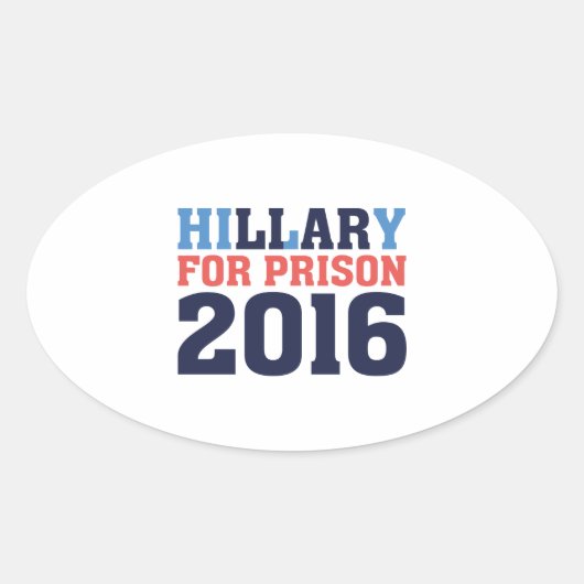 Hillary for Prison Ovale Sticker (Voorkant)