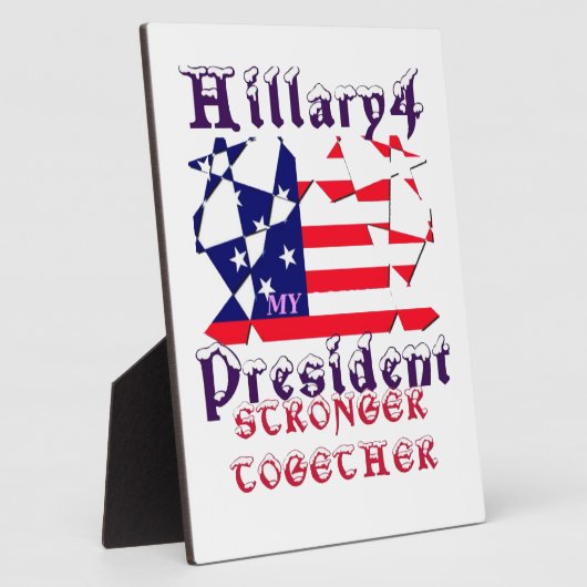 Hillary for USA President We zijn sterker samen Fotoplaat (Zijkant)