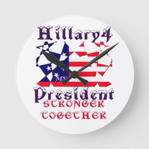 Hillary for USA President We zijn sterker samen Ronde Klok