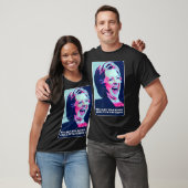 Hillary had gelijk over alles wat Hillary aan het  T-shirt (Unisex)