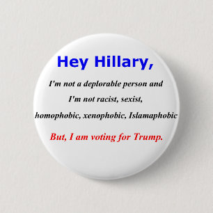 Hillary, ik ben geen betreurenswaardig persoon ronde button 5,7 cm