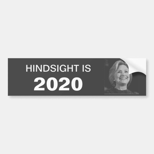 Hillary in 2020 Bumpersticker (Voorkant)