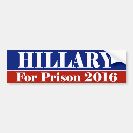 HILLARY In De Gevangenis 2016 Bumpersticker (Voorkant)