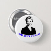Hillary is mijn Man. Ronde Button 5,7 Cm (Voorkant /achterkant)