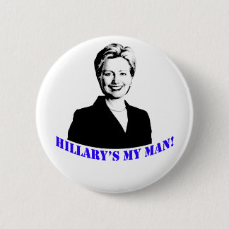 Hillary is mijn Man. Ronde Button 5,7 Cm