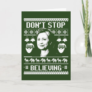 Hillary Kerstmis - Stop niet met het geloven - wit Feestdagen Kaart