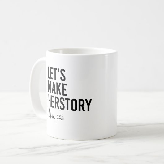 Hillary - Laten we Make Herstory - Koffiemok (Voorkant links)
