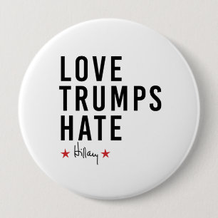 Hillary - Love Trumps Hate - Ronde Button 4,0 Cm