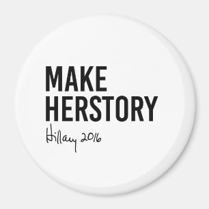 Hillary - Make Herstory - Magneet