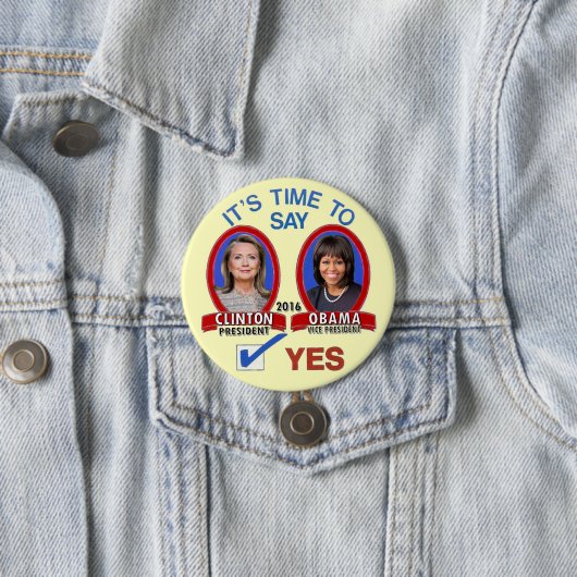 Hillary & Michelle in 2016 Ronde Button 7,6 Cm (In situ)