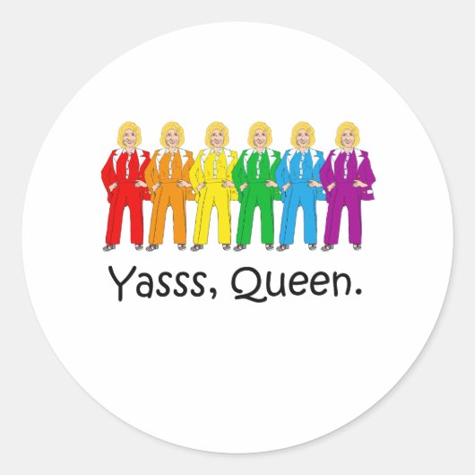 Hillary Pantsuit Pride - Yasss Koningin - Ronde Sticker (Voorkant)