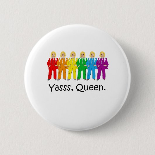 Hillary Pantsuit Pride - Yasss Queen - Ronde Button 5,7 Cm (Voorkant)