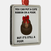 Hillary Poop Metalen Ornament (Rechts)