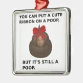 Hillary Poop Metalen Ornament (Links)