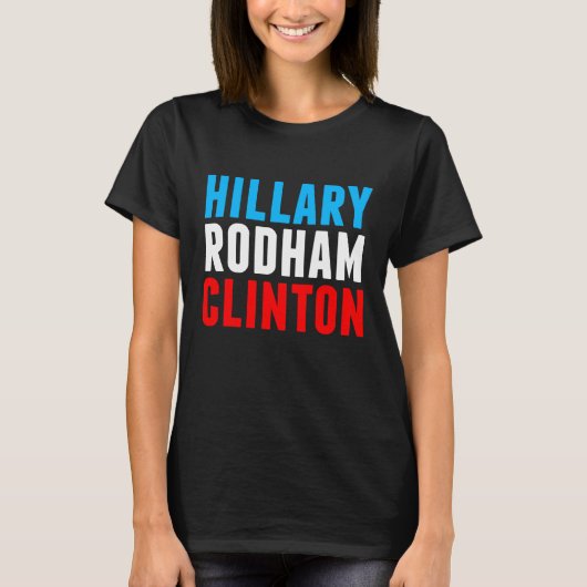 Hillary Rodham Clinton T-shirt (Voorkant)