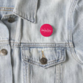Hillary Rodham Clinton voor Button President 2016 (In situ)