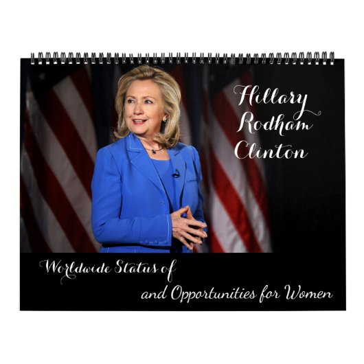 Hillary Rodham Clinton Wereldwijde positie van vro Kalender (Hoes)