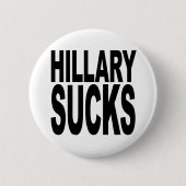 Hillary Sucks Ronde Button 5,7 Cm (Voorkant)