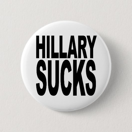 Hillary Sucks Ronde Button 5,7 Cm (Voorkant)