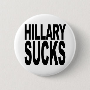 Hillary Sucks Ronde Button 5,7 Cm