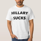 Hillary Sucks T-shirt (Voorkant)