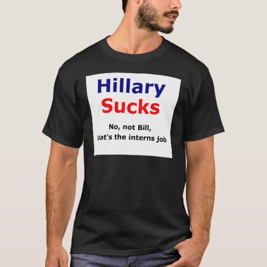 Hillary sucks t-shirt (Voorkant)