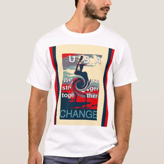 Hillary USA, we zijn sterker samen T-shirt (Voorkant)