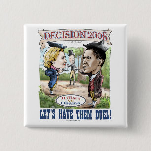Hillary versus Obama Button 