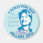 Hillary- vertelde je dat 2012 magneet (Voorkant)