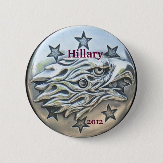 Hillary voor President 2012, Silver Eagle Ronde Button 5,7 Cm (Voorkant)