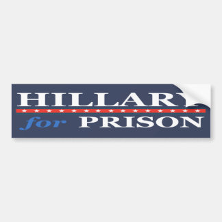 HILLARY VOOR PRISON BUMPERSTICKER