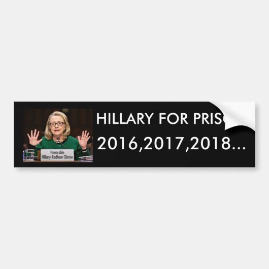 HILLARY VOOR PRISON BUMPERSTICKER (Voorkant)