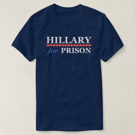 HILLARY VOOR PRISON T-Shirt (Design voorkant)