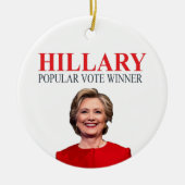 Hillary, winnaar van de volksstemming! keramisch ornament (Voorkant)