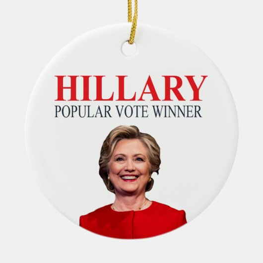 Hillary, winnaar van de volksstemming! keramisch ornament (Voorkant)