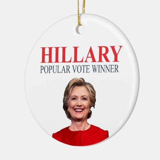 Hillary, winnaar van de volksstemming! keramisch ornament (Links)
