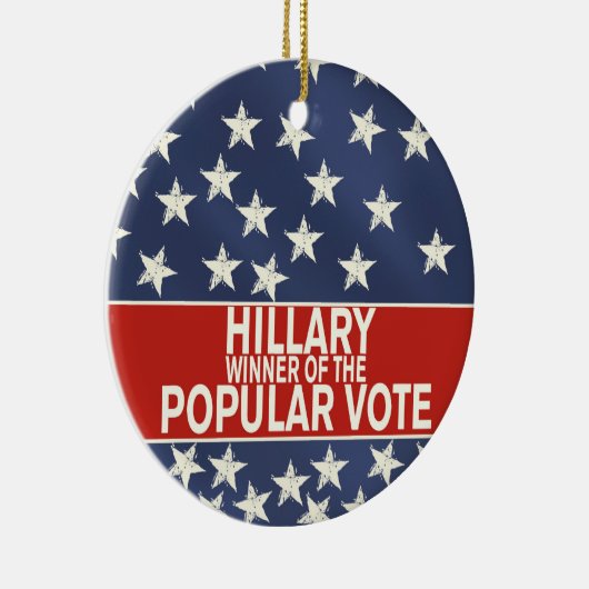 Hillary, winnaar van de volksstemming! keramisch ornament (Rechts)