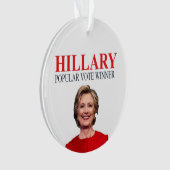 Hillary, winnaar van de volksstemming! ornament (voorkant)