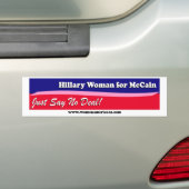Hillary Woman for McCain - Zeg gewoon geen deal Bumpersticker (Op auto)