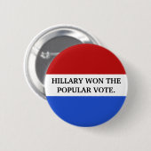 Hillary won de volksstemming ronde button 5,7 cm (Voorkant /achterkant)