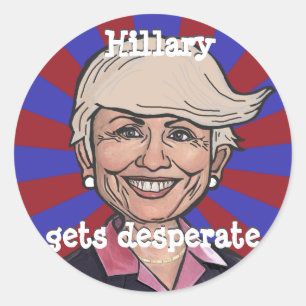 Hillary wordt wanhopig-Trump-haar grappige sticker