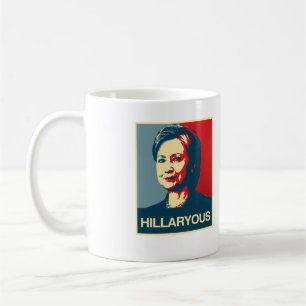 HILLARYOUS - Anti-Hillary Poster - Anti-Hillary  Koffiemok