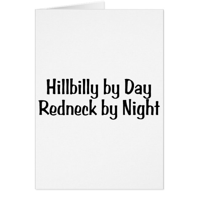 Hillbilly-by-Day Redneck-tegen-nacht (Voorkant)